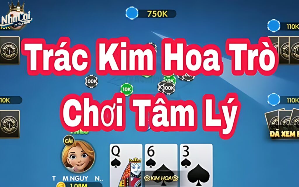 Cách chơi Trác Kim Hoa cực kỳ dễ dàng