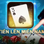 Tiến lên miền nam bom tấn hàng đầu thể loại game bài 